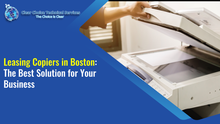 Why Choose Copier Leasing Over Buying for Your Boston Business