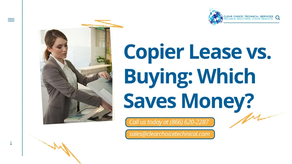 Copier lease vs buying which saves money graphic with businesswoman loading documents into office copier in Boston MA